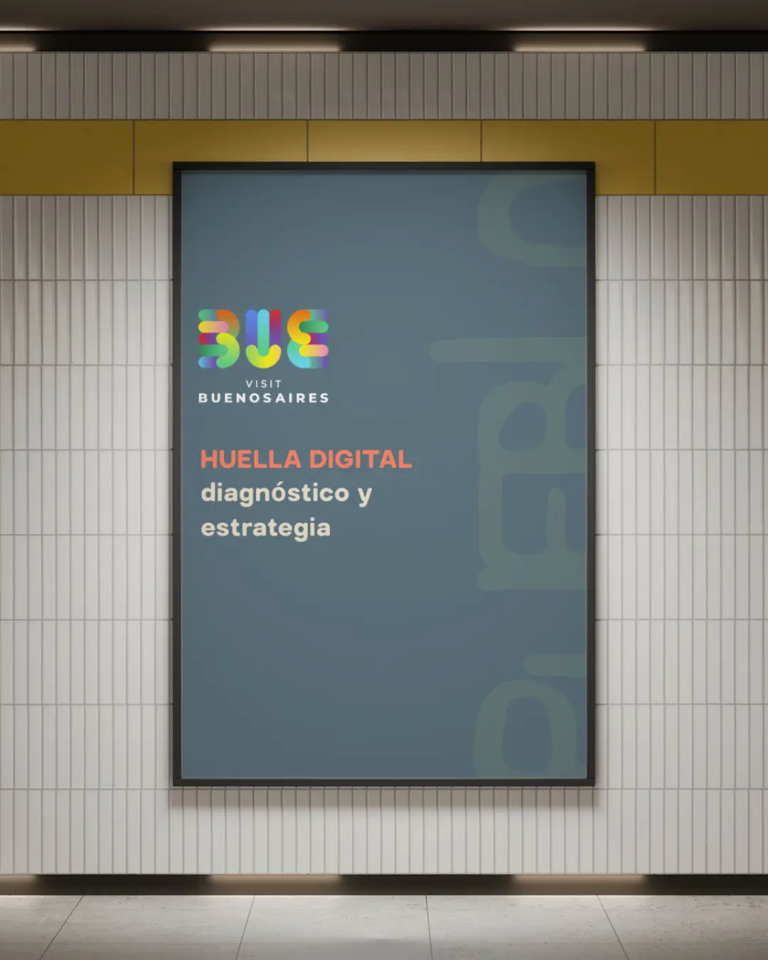 Mockup de vía pública Huella Digital para Visit Buenos Aires